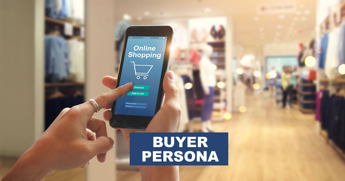 Qué es el Buyer Persona?